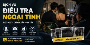 dịch vụ điều tra ngoại tình