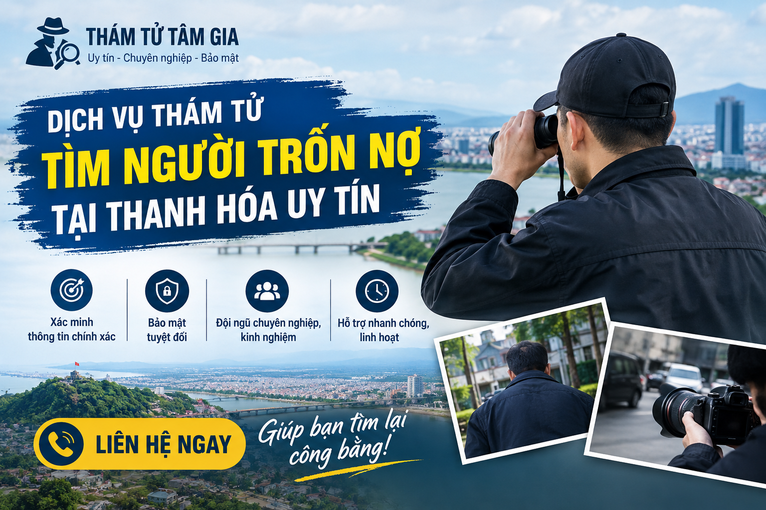 Dịch vụ thám tử tìm người trốn nợ tại Thanh Hóa uy tín