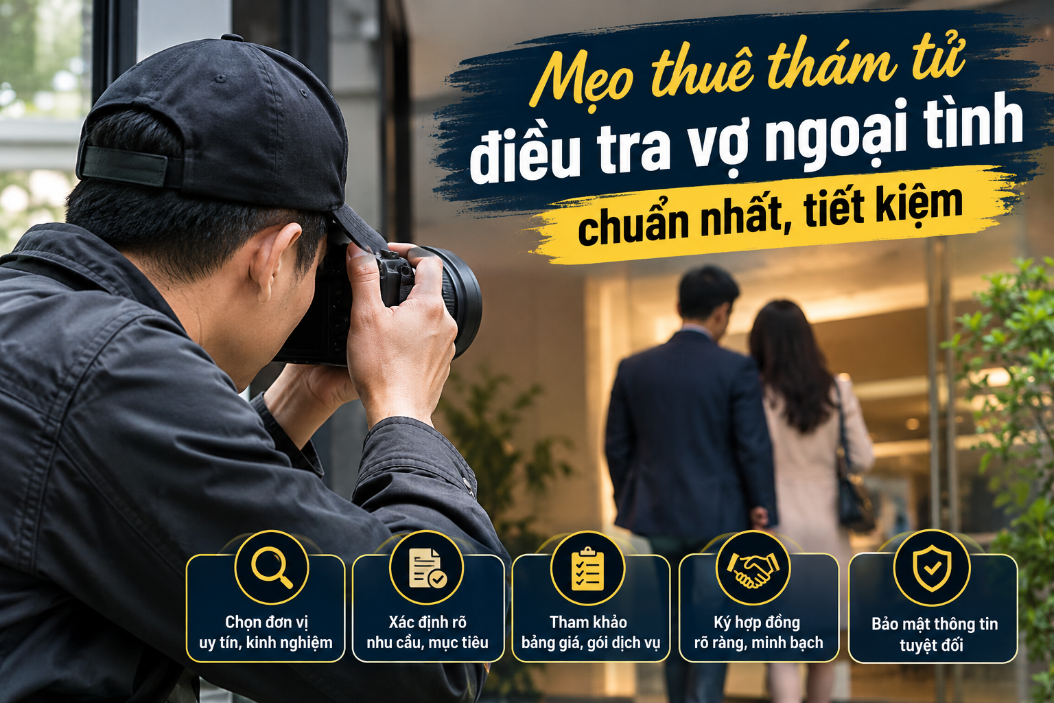 Mẹo thuê thám tử điều tra vợ ngoại tình