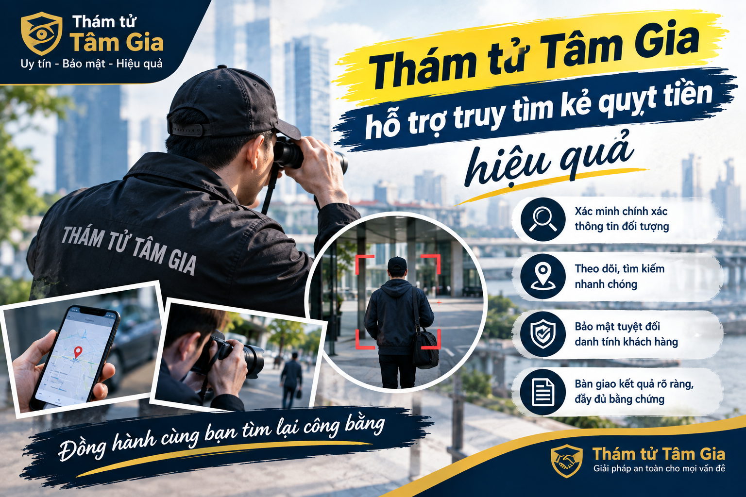Thám tử Tâm Gia hỗ trợ truy tìm kẻ quỵt tiền hiệu quả